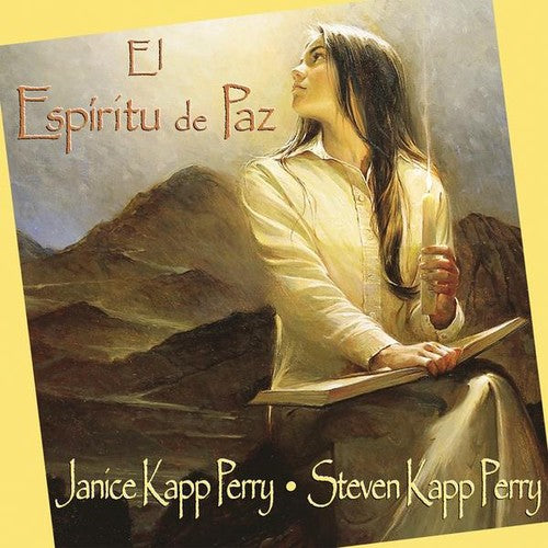 Janice Kapp Perry & Steven Kapp: El Espiritu de Paz { CD }