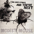 Modest Mouse: No One's First and You're Next [ Vinyl ]