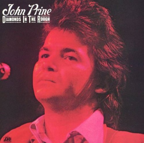 John Prine: Diamonds in the Rough { CD }