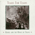 Tears for Fears: Raoul The Kings Of Spain - CD