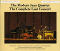 The Modern Jazz Quartet: Complete Last Concert - CD