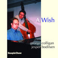 George Colligan: A Wish - CD