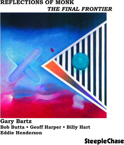 Gary Bartz: Reflections of the Monk - CD