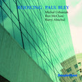 Paul Bley: Rejoicing - CD