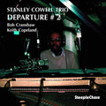 Stanley Cowell: Departure #2 - CD