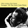Eddie Davis Lockjaw: Swingin Till the Girls Come Home - CD