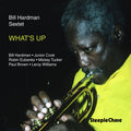 Bill Hardman: What's Up - CD