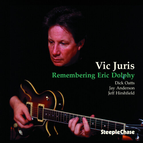 Vic Juris: Remembering Eric Dolphy - CD