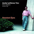 Andy LaVerne: Standard Eyes - CD