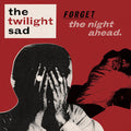 The Twilight Sad: Forget the Night Ahead - COMPACT DISCS