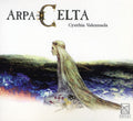 Cynthia Valenzuela: Celtic Harp - COMPACT DISCS