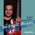 Tony Purrone: Six-String Delight - CD