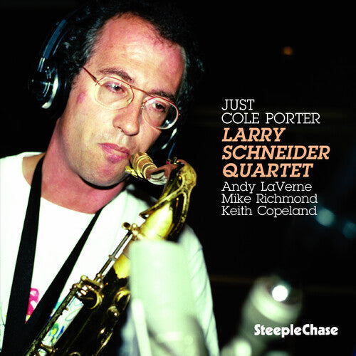 Larry Schneider: Just Cole Porter - CD