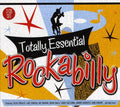 Totally Essential Rockabil: Totally Essential Rockabilly { CD }