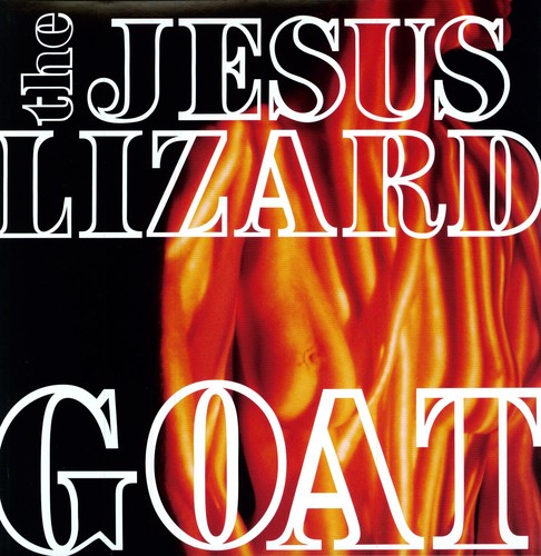 The Jesus Lizard: Goat [Remastered] [Bonus Tracks] [Deluxe Edition] - VINYL