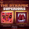 The Dynamic Superiors: Dynamic Superiors / Pure Pleasure - CD