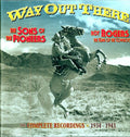 The Sons of the Pioneers: Way Out There - COMPACT DISCS