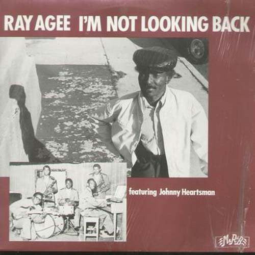 Ray Agee: I'm Not Looking Back [ Vinyl ]