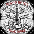 Frank Turner: Poetry of the Deed [ Vinyl ]