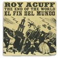 Roy Acuff: End of the World - COMPACT DISCS