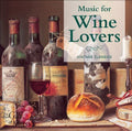 Various Artists: Music for Wine Lovers / Various { CD }