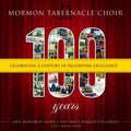 Mormon Tabernacle Choir: 100: Celebrating A Century Of Recordings Excellence - COMPACT DISCS