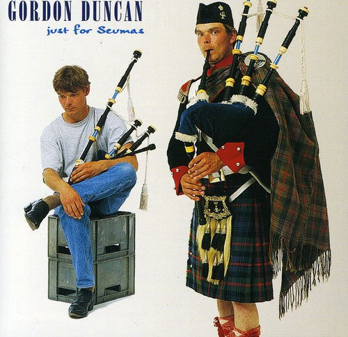 Gordon Duncan: Just For Seumas { CD }
