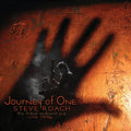 Steve Roach: Journey of One - COMPACT DISCS