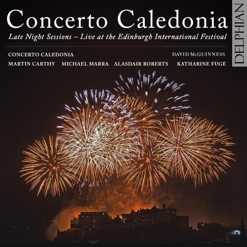 Concerto Caledonia: Late Night Sessions at the { CD }