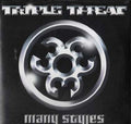 Triple Threat: Many Styles [ Vinyl ]