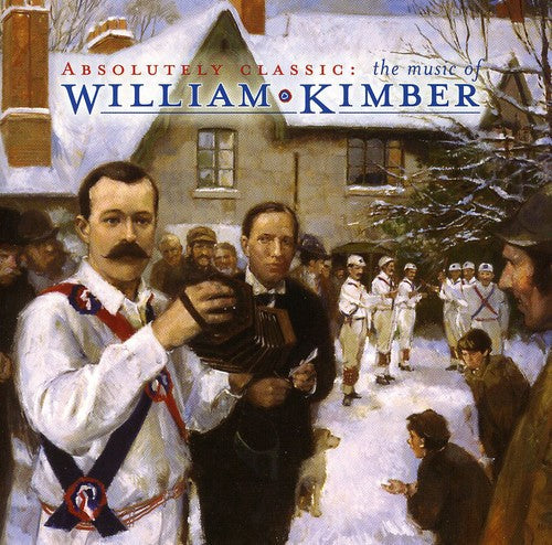 William Kimber: Music of William Kimber { CD }