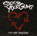 Stick to Your Guns: The Hope Division - CD