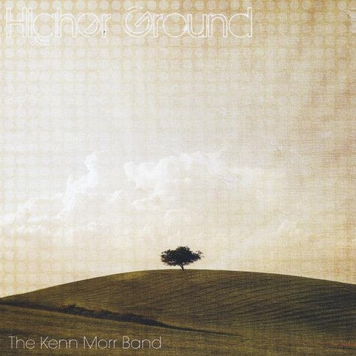 Kenn Morr Band: Higher Ground { CD }