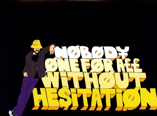 Nobody: One for All Without Hesitation [ Vinyl ]