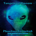 Tangerine Dream: Phaedra Revisited: 35th Anniversary Edition - COMPACT DISCS