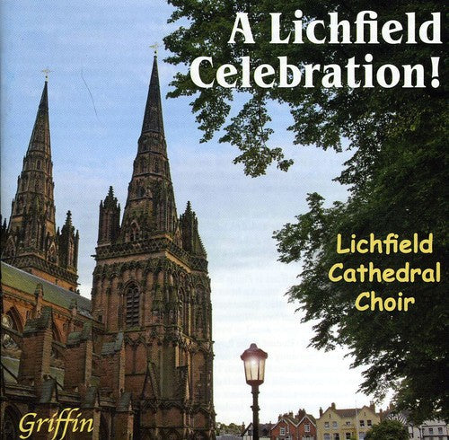 Lichfield Cathedral Choir: Lichfield Celebration - COMPACT DISCS