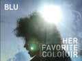 Blu: Her Favorite Colo(u)r { CD }
