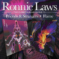 Ronnie Laws: Friends & Strangers / Flame - CD