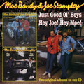 Moe Bandy & Joe Stampley: Just Good Ol Boys / Hey Joe Hey Moe - COMPACT DISCS