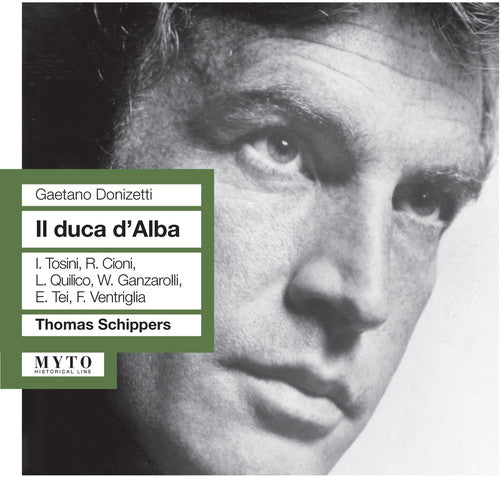 Thomas Schippers: Il Duca D'alba { CD }