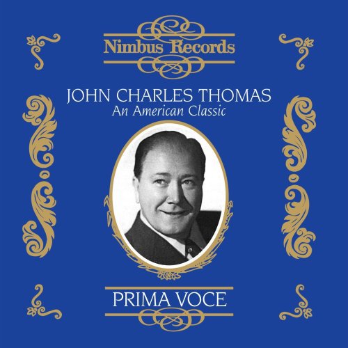 John Charles Thomas: American Classic 1931-1941 { CD }