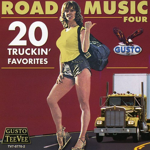 Various Artists: Road Music Four: 20 Truckin' Favorites - COMPACT DISCS