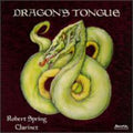 Robert Spring: Dragons Tongue - COMPACT DISCS