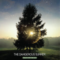 The Dangerous Summer: Reach for the Sun - VINYL