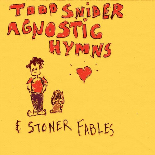 Todd Snider: Agnostic Hymns and Stoner Fables - CD