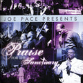 Joe Pace: Joe Pace Presents: Praise for the Sanctuary { CD }