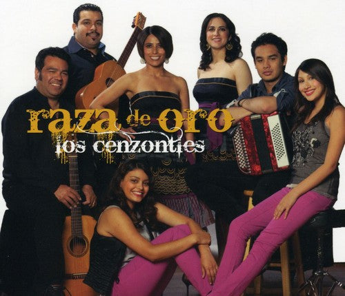 Los Cenzontles: Raza De Oro { CD }