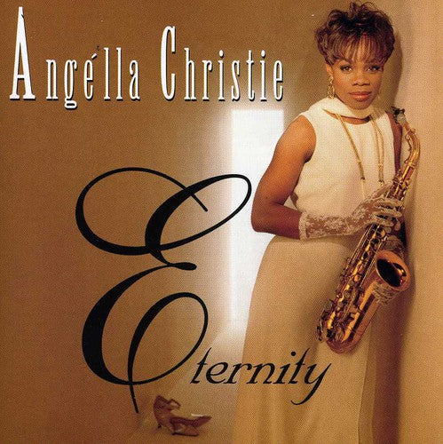 Angella Christie: Eternity { CD }