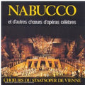 Vienne (Choeur Et Orchestre De: Nabucco Et Autres Choeurs D'operas - COMPACT DISCS
