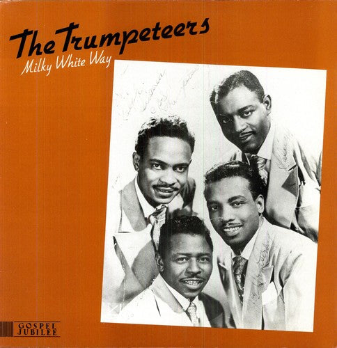 The Trumpeteers: Milky White Way (1947-54) [ Vinyl ]